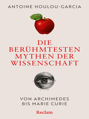 cover image of Die berühmtesten Mythen der Wissenschaft